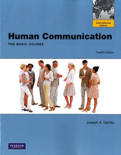 Human Communication The Basic Course 12th Edition Reader