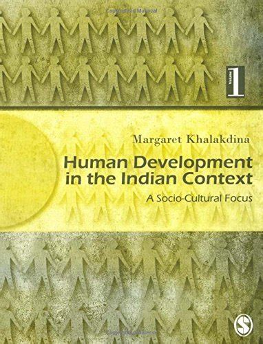 Human Development in the Indian Context- Volume 1 A Socio-Cultural Focus PDF
