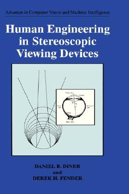 Human Engineering in Stereoscopic Viewing Devices Epub