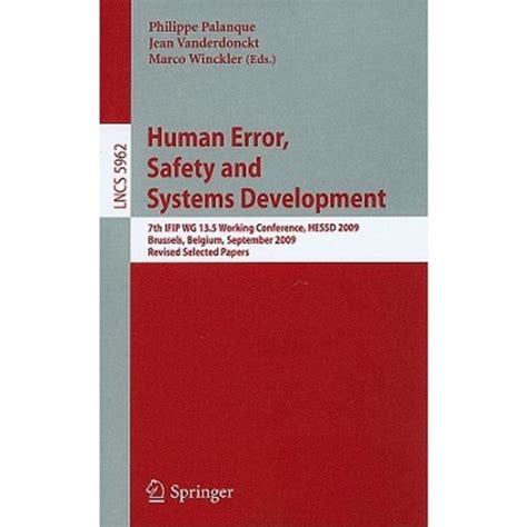 Human Error, Safety and Systems Development 1st Edition Doc