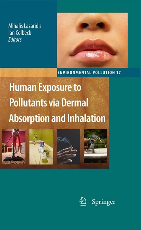 Human Exposure to Pollutants Via Dermal Absorption and Inhalation PDF