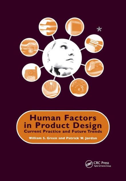 Human Factors in Product Design Current Practice and Future Trends Kindle Editon