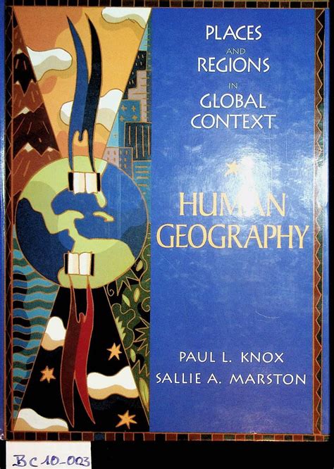 Human Geography Places and Regions in Global Context 1st Edition Doc