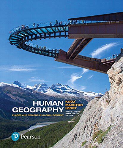 Human Geography Places and Regions in Global Context 5th Edition Reader