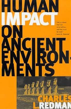 Human Impact on Ancient Environments Reader