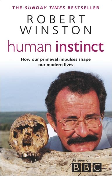 Human Instinct How Our Primeval Impulses Shape Our Modern Lives Epub