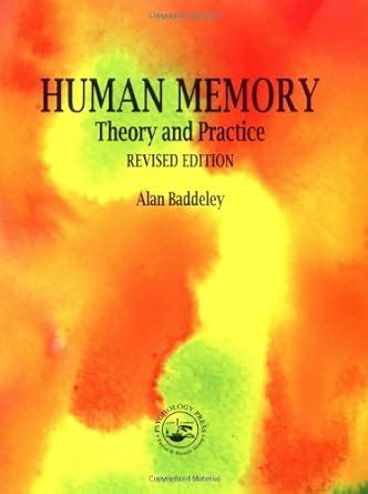 Human Memory Theory and Practice Revised Edition Reader