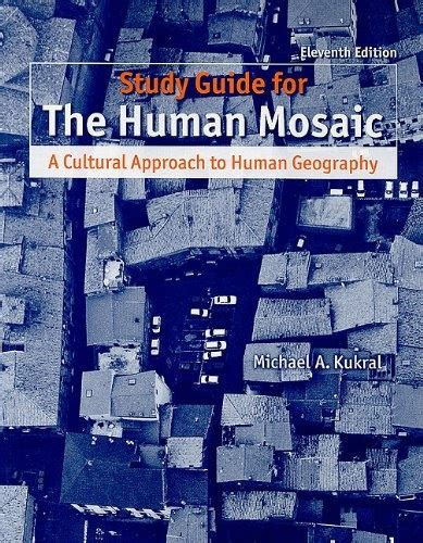 Human Mosaic 12th Edition Study Guide Answers Ebook Doc