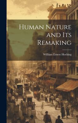 Human Nature and Its Remaking Epub