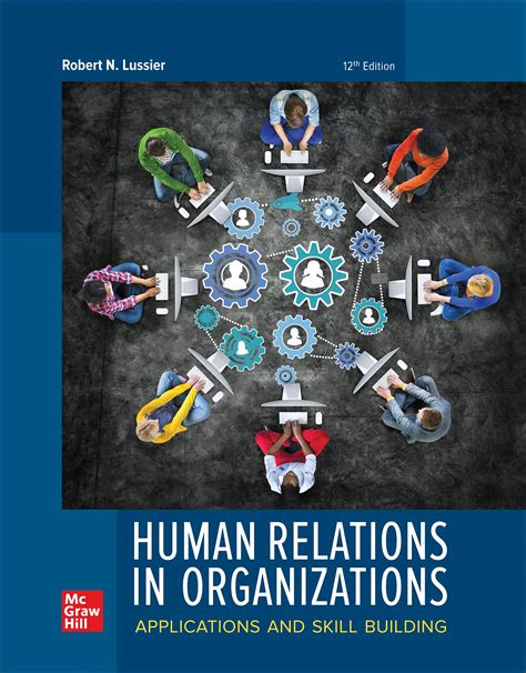 Human Relations in Organizations Reader