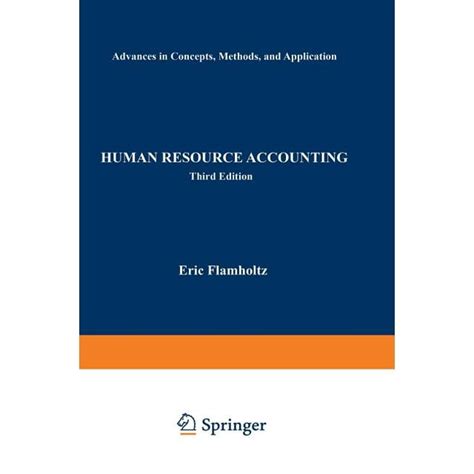 Human Resource Accounting Advances in Concepts, Methods and Applications 3rd Edition PDF