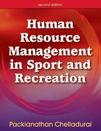 Human Resource Management in Sport and Recreation 2nd Edition Kindle Editon