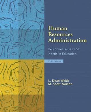 Human Resources Administration Personnel Issues and Needs in Education 3rd Edition Doc