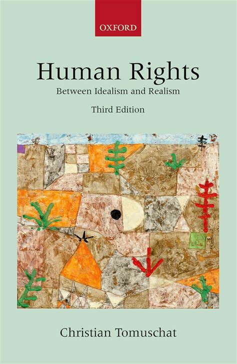 Human Rights: Between Idealism and Realism (Collected Courses of the Academy of European Law) Ebook Kindle Editon