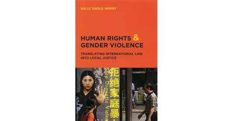 Human Rights and Gender Violence Translating International Law into Local Justice Kindle Editon