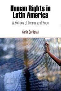 Human Rights in Latin America A Politics of Terror and Hope PDF