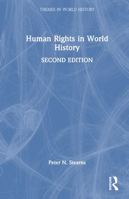 Human Rights in World History Themes in World History Volume 2 Doc