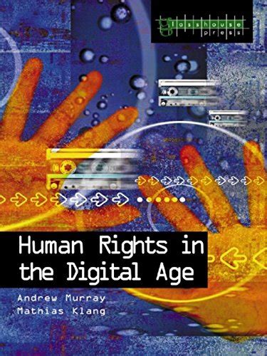 Human Rights in the Digital Age Glasshouse S Kindle Editon