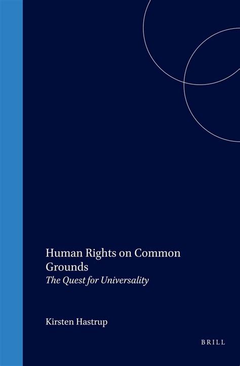 Human Rights on Common Ground The Quest for Universality Reader