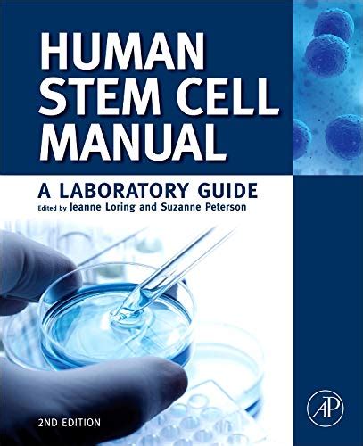 Human Stem Cell Manual A Laboratory Guide Doc