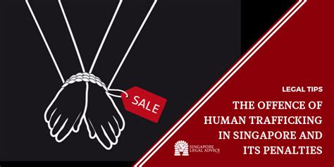 Human Trafficking: A Peril Threatening Singapore's Social Fabric