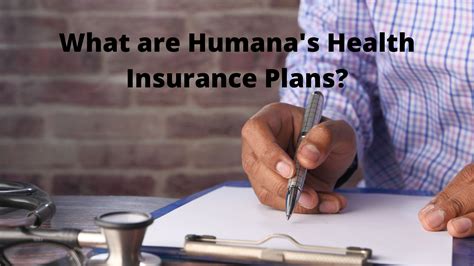 Humana Health Care Plan: The Ultimate Guide to Coverage and Benefits