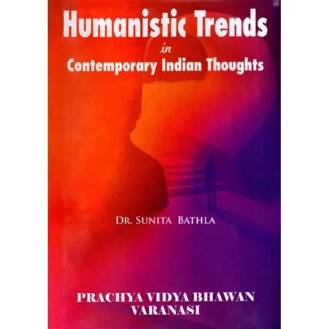 Humanistic Views in Indian Contemporary Philosophy Doc