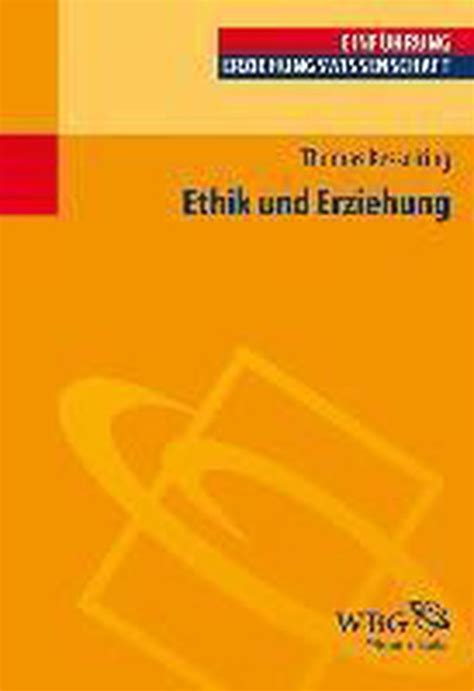 Humanistische Ethik und Erziehung German Edition Reader