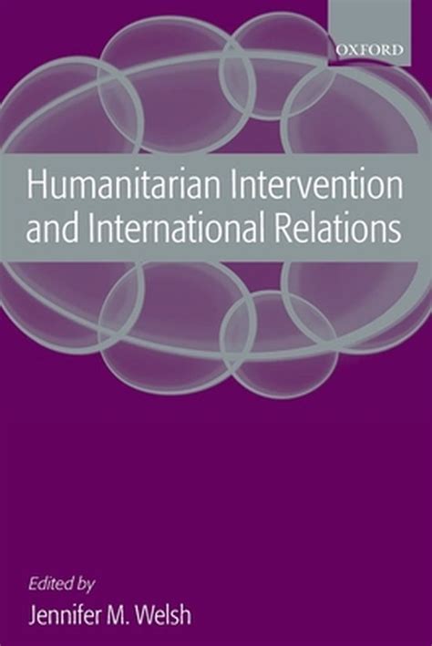 Humanitarian Intervention and International Relations PDF