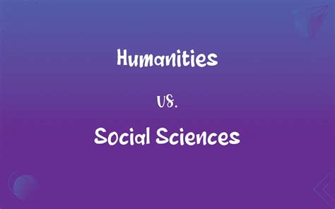 Humanities and Social Sciences: Delving into Human Experience