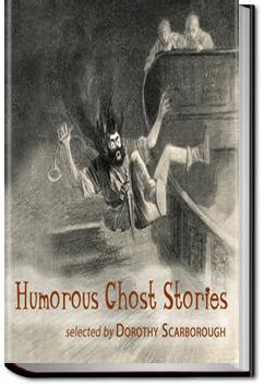 Humorous GHOST STORIES A Collection of Funny Tales Reader