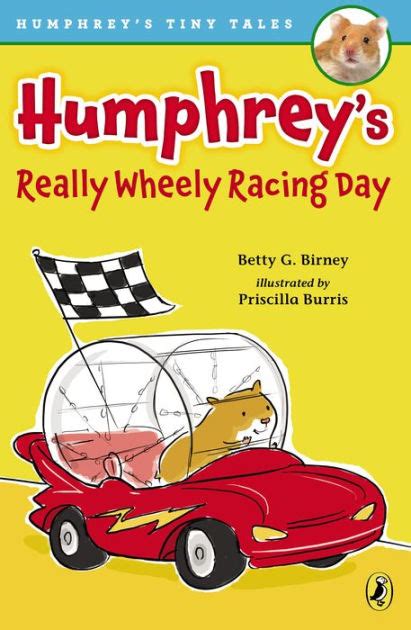 Humphrey s Really Wheely Racing Day Humphrey s Tiny Tales