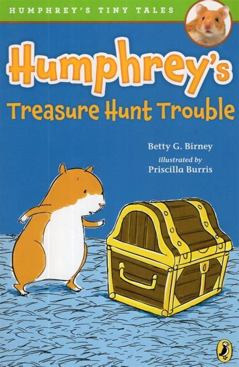 Humphrey s Treasure Hunt Trouble Humphrey s Tiny Tales