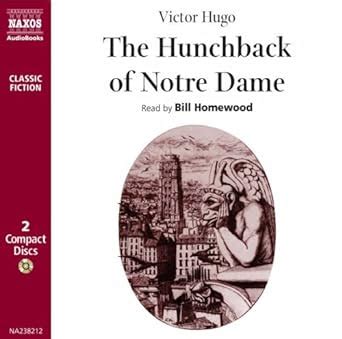 Hunchback of Notre Dame Naxos Classic Fiction Kindle Editon