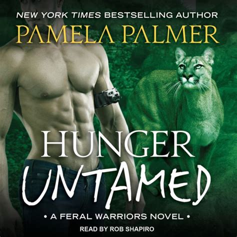 Hunger Untamed A Feral Warriors Novel Epub