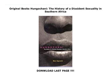 Hungochani The History of a Dissident Sexuality in Southern Africa 2nd Edition Epub