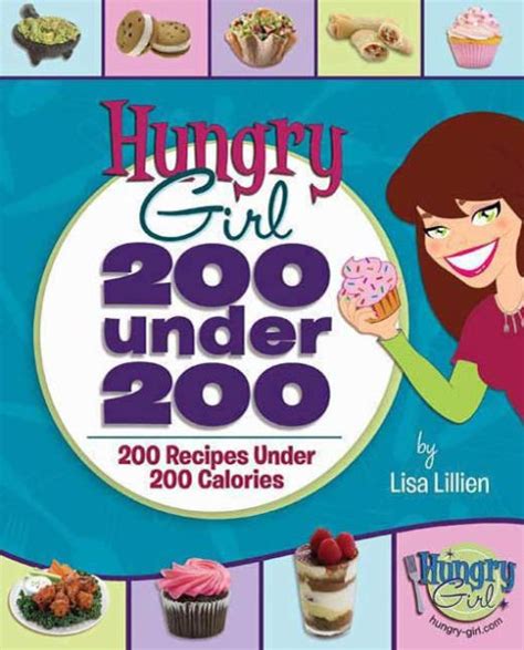 Hungry Girl 200 Under 200 : 200 Recipes Under 200 Calories Epub