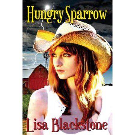 Hungry Sparrow A Texan Kiss Western Romance Series Book Volume 2 PDF