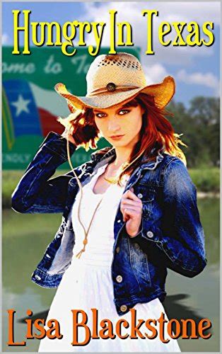 Hungry in Texas A Texan Kiss Western Romance Series Book 1 Kindle Editon