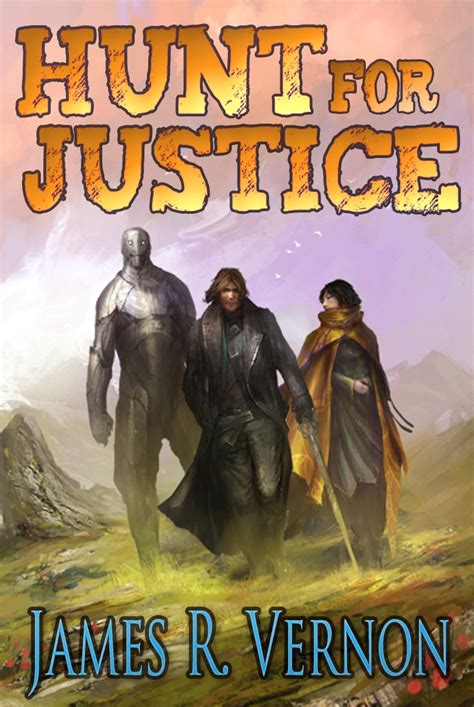 Hunt for Justice A Bounty Earned Volume 1 PDF