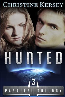 Hunted Parallel Trilogy Book 3 PDF