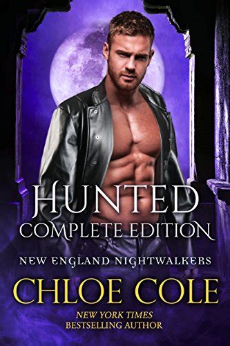 Hunted The Complete Edition A Full-length Steamy Vampire Romance New England Nightwalkers Book 1 Doc