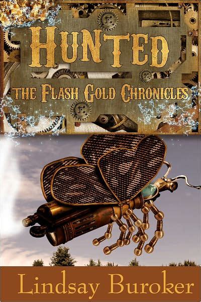 Hunted The Flash Gold Chronicles 2 Kindle Editon