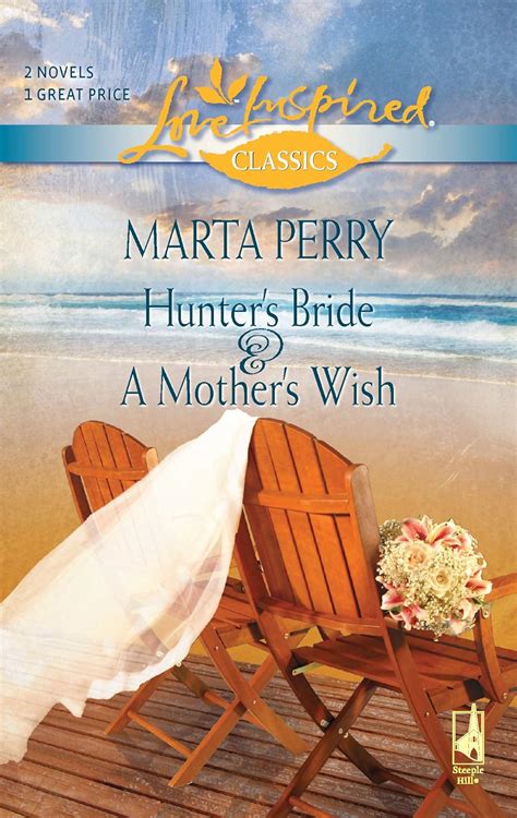 Hunter s Bride A Mother s Wish Love Inspired Classics PDF