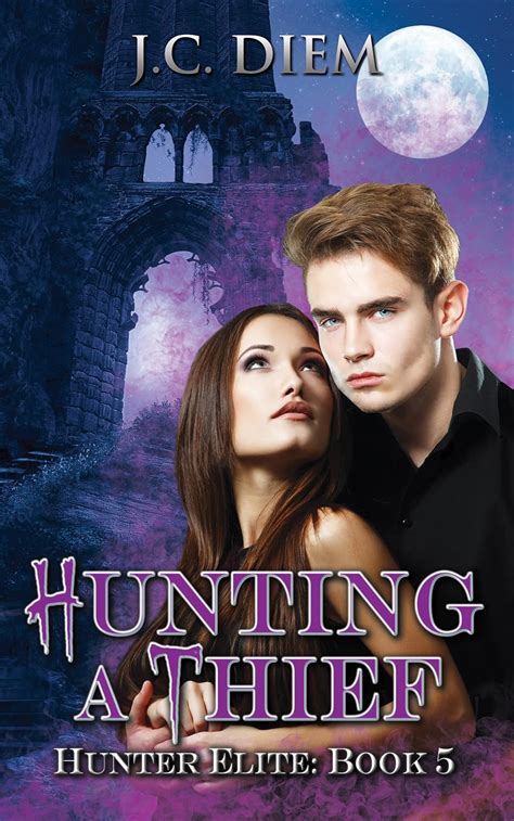 Hunting A Thief Hunter Elite Book 5 Reader