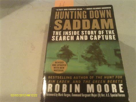 Hunting Down Saddam The Inside Story of the Search and Capture Doc