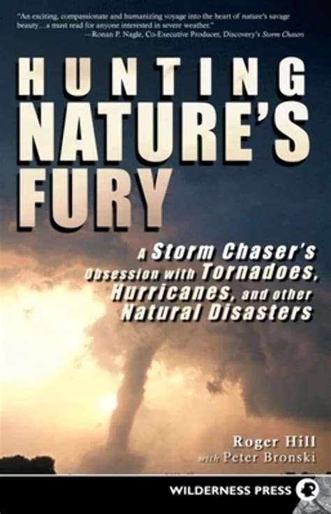 Hunting Nature's Fury A Storm Chaser&am Doc