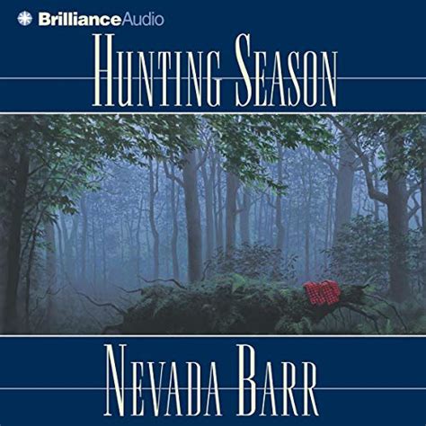 Hunting Season Unabridged Audiobook Recorded Books by Barr Nevada by Nevada Barr 2002-05-04 PDF