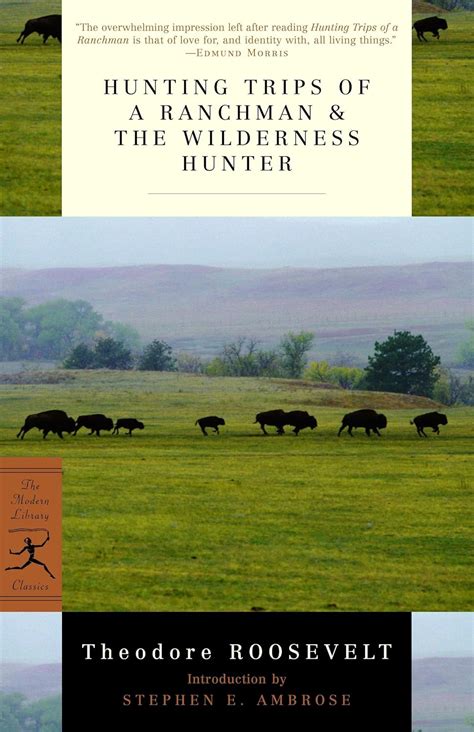 Hunting Trips of a Ranchman & The Wilderness Hunter PDF