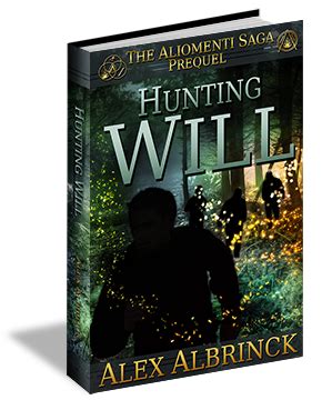 Hunting Will The Aliomenti Saga Prequel Epub